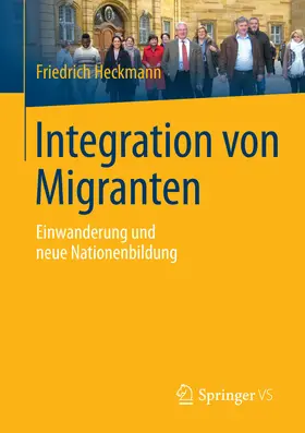 Heckmann |  Integration von Migranten | eBook | Sack Fachmedien