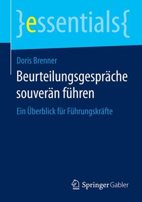 Brenner | Beurteilungsgespräche souverän führen | Buch | 978-3-658-06998-8 | sack.de