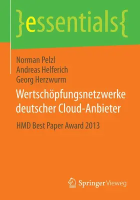 Pelzl / Herzwurm / Helferich |  Wertschöpfungsnetzwerke deutscher Cloud-Anbieter | Buch |  Sack Fachmedien