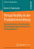 Rademacher |  Virtual Reality in der Produktentwicklung | eBook | Sack Fachmedien
