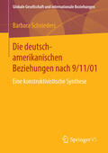 Schnieders |  Die deutsch-amerikanischen Beziehungen nach 9/11/01 | eBook | Sack Fachmedien