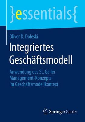Doleski | Integriertes Geschäftsmodell | Buch | 978-3-658-07093-9 | sack.de