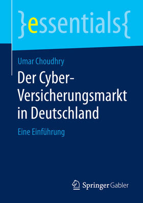 Choudhry | Der Cyber-Versicherungsmarkt in Deutschland | E-Book | sack.de