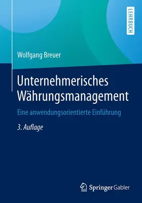 Breuer |  Unternehmerisches Währungsmanagement | Buch |  Sack Fachmedien