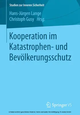 Lange / Gusy |  Kooperation im Katastrophen- und Bevölkerungsschutz | eBook | Sack Fachmedien