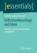 Schneiders |  Selbstmordanschläge und Islam | Buch |  Sack Fachmedien