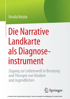 Knizia |  Die Narrative Landkarte als Diagnoseinstrument | eBook | Sack Fachmedien