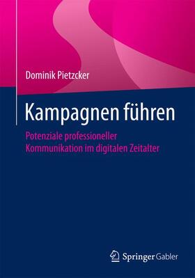 Pietzcker | Kampagnen führen | Buch | 978-3-658-07193-6 | sack.de