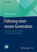 Schulenburg |  Führung einer neuen Generation | Buch |  Sack Fachmedien