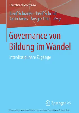 Schrader / Schmid / Amos |  Governance von Bildung im Wandel | eBook | Sack Fachmedien