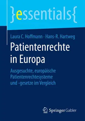 Hoffmann / Hartweg |  Patientenrechte in Europa | Buch |  Sack Fachmedien