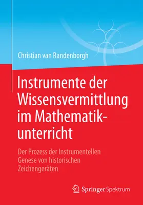 van Randenborgh | Instrumente der Wissensvermittlung im Mathematikunterricht | E-Book | sack.de