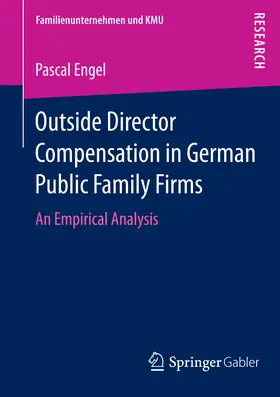 Engel | Outside Director Compensation in German Public Family Firms | E-Book | www.sack.de