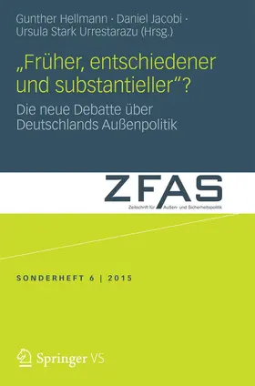 Hellmann / Stark Urrestarazu / Jacobi |  "Früher, entschiedener und substantieller"? | Buch |  Sack Fachmedien