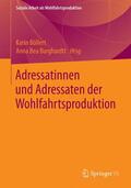Böllert / Burghard |  Adressatinnen und Adressaten der Wohlfahrtsproduktion | Buch |  Sack Fachmedien