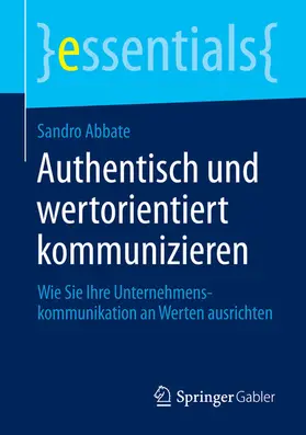 Abbate | Authentisch und wertorientiert kommunizieren | E-Book | sack.de