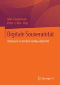 Bisa / Friedrichsen |  Digitale Souveränität | Buch |  Sack Fachmedien