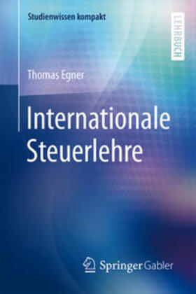 Egner | Internationale Steuerlehre | E-Book | sack.de
