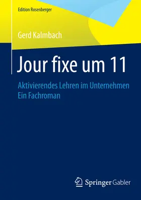 Kalmbach |  Jour fixe um 11 | eBook | Sack Fachmedien