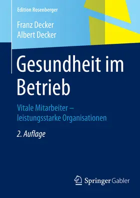 Decker |  Gesundheit im Betrieb | eBook | Sack Fachmedien
