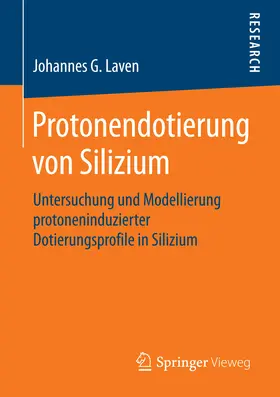 Laven |  Protonendotierung von Silizium | eBook | Sack Fachmedien