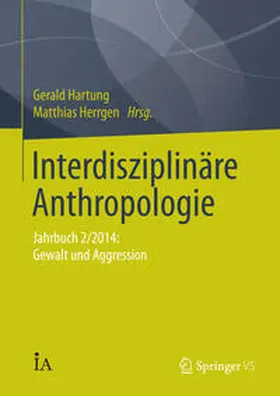 Hartung / Herrgen |  Interdisziplinäre Anthropologie | Buch |  Sack Fachmedien