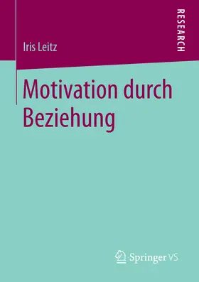 Leitz | Motivation durch Beziehung | E-Book | www.sack.de