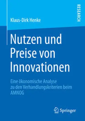 Henke |  Nutzen und Preise von Innovationen | Buch |  Sack Fachmedien