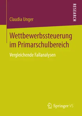 Unger | Wettbewerbssteuerung im Primarschulbereich | E-Book | www.sack.de