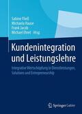 Fließ / Ehret / Haase |  Kundenintegration und Leistungslehre | Buch |  Sack Fachmedien