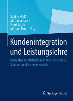 Fließ / Haase / Jacob |  Kundenintegration und Leistungslehre | eBook | Sack Fachmedien