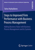 Hyötyläinen |  Steps to Improved Firm Performance with Business Process Management | eBook | Sack Fachmedien