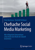 Buchenau / Fürtbauer |  Chefsache Social Media Marketing | eBook | Sack Fachmedien