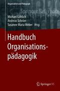 Göhlich / Schröer / Weber |  Handbuch Organisationspädagogik | Buch |  Sack Fachmedien