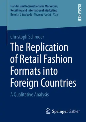 Schröder | The Replication of Retail Fashion Formats into Foreign Countries | E-Book | sack.de