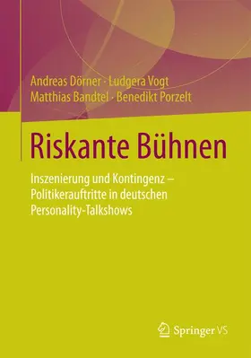 Dörner / Porzelt / Vogt |  Riskante Bühnen | Buch |  Sack Fachmedien