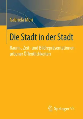 Muri |  Die Stadt in der Stadt | Buch |  Sack Fachmedien