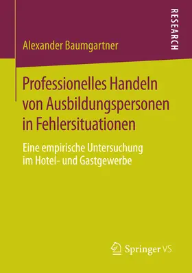 Baumgartner | Professionelles Handeln von Ausbildungspersonen in Fehlersituationen | E-Book | sack.de