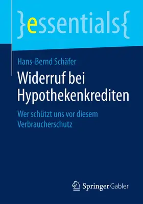 Schäfer | Widerruf bei Hypothekenkrediten | Buch | 978-3-658-07572-9 | sack.de