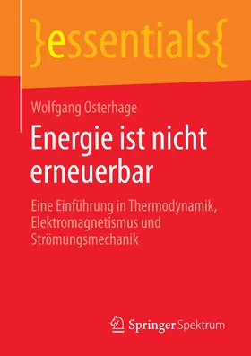 Osterhage | Energie ist nicht erneuerbar | E-Book | www.sack.de