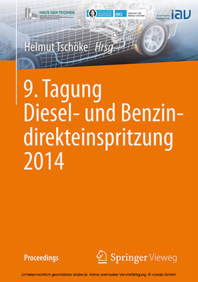 Tschöke |  9. Tagung Diesel- und Benzindirekteinspritzung 2014 | eBook | Sack Fachmedien