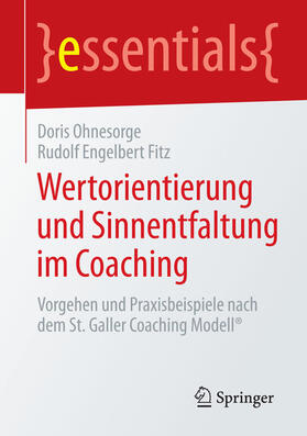 Ohnesorge / Fitz | Wertorientierung und Sinnentfaltung im Coaching | E-Book | sack.de