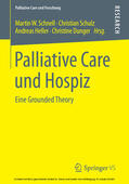 Schnell / Schulz / Heller |  Palliative Care und Hospiz | eBook | Sack Fachmedien