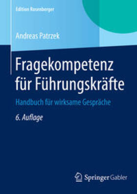 Patrzek | Fragekompetenz für Führungskräfte | Buch | 978-3-658-07681-8 | sack.de