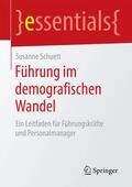 Schuett |  Führung im demografischen Wandel | Buch |  Sack Fachmedien