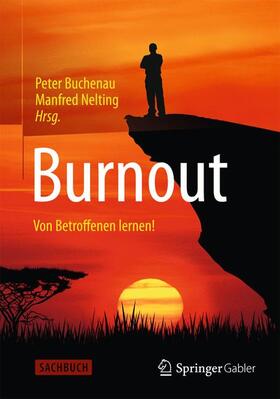Nelting / Buchenau | Burnout | Buch | 978-3-658-07702-0 | sack.de