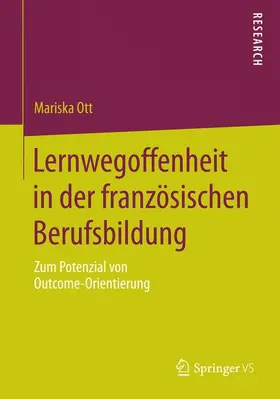 Ott |  Lernwegoffenheit in der französischen Berufsbildung | Buch |  Sack Fachmedien