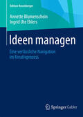 Blumenschein / Ehlers |  Ideen managen | eBook | Sack Fachmedien