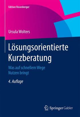 Wolters | Lösungsorientierte Kurzberatung | Buch | 978-3-658-07751-8 | sack.de