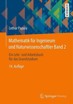 Papula |  Mathematik für Ingenieure und Naturwissenschaftler 02 | Buch |  Sack Fachmedien